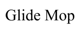 GLIDE MOP trademark