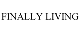 FINALLY LIVING trademark