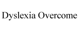 DYSLEXIA OVERCOME trademark