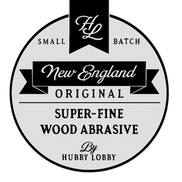 HL NEW ENGLAND ORIGINAL SUPER-FINE WOOD ABRASIVE trademark