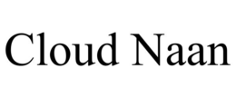 CLOUD NAAN trademark
