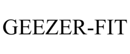 GEEZER-FIT trademark