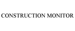 CONSTRUCTION MONITOR trademark