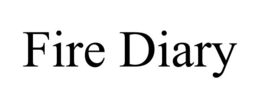 FIRE DIARY trademark