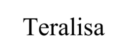 TERALISA trademark