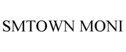SMTOWN MONI trademark