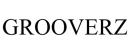 GROOVERZ trademark