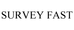 SURVEY FAST trademark