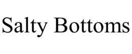 SALTY BOTTOMS trademark