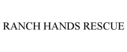 RANCH HANDS RESCUE trademark