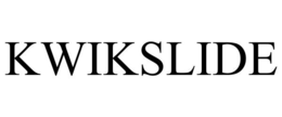 KWIKSLIDE trademark