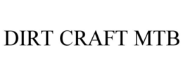 DIRT CRAFT MTB trademark