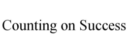 COUNTING ON SUCCESS trademark