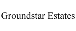 GROUNDSTAR ESTATES trademark