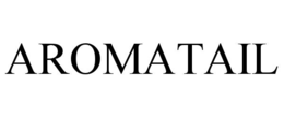 AROMATAIL trademark