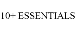 10+ ESSENTIALS trademark
