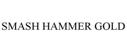 SMASH HAMMER GOLD trademark