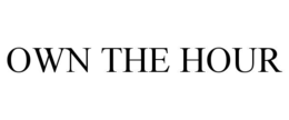 OWN THE HOUR trademark