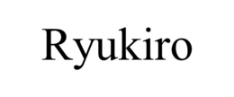 RYUKIRO trademark
