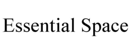 ESSENTIAL SPACE trademark