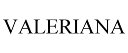 VALERIANA trademark