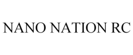 NANO NATION RC trademark