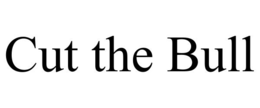 CUT THE BULL trademark