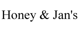 HONEY & JAN'S trademark