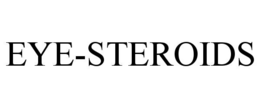 EYE-STEROIDS trademark