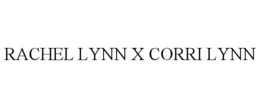 RACHEL LYNN X CORRI LYNN trademark