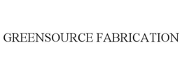 GREENSOURCE FABRICATION trademark