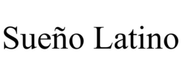 SUEÑO LATINO trademark