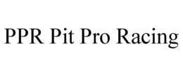 PPR PIT PRO RACING trademark