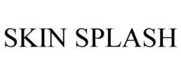 SKIN SPLASH trademark