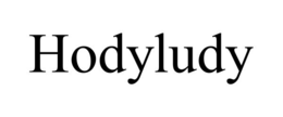HODYLUDY trademark