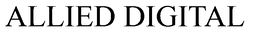 ALLIED DIGITAL trademark