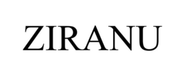 ZIRANU trademark