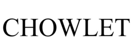 CHOWLET trademark