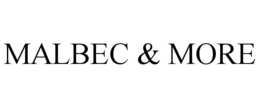 MALBEC & MORE trademark