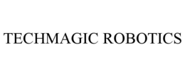 TECHMAGIC ROBOTICS trademark