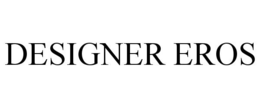 DESIGNER EROS trademark