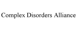 COMPLEX DISORDERS ALLIANCE trademark