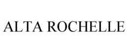 ALTA ROCHELLE trademark