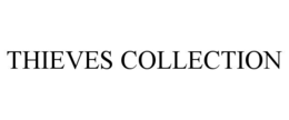 THIEVES COLLECTION trademark