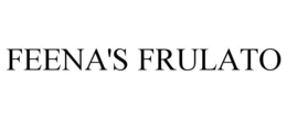 FEENA'S FRULATO trademark