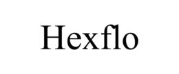HEXFLO trademark