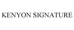 KENYON SIGNATURE trademark