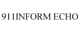 911INFORM ECHO trademark
