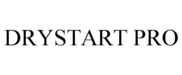 DRYSTART PRO trademark