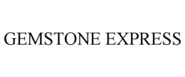 GEMSTONE EXPRESS trademark